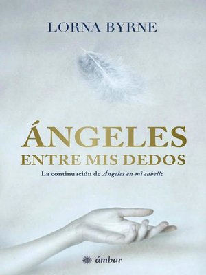 cover image of Ángeles entre mis dedos